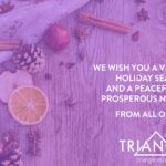 Triangle: Wishing you a happy and healthy holiday and a successful peak season!